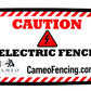 Caution Electric Fence Sign (Aluminum) 8.5" X 5"